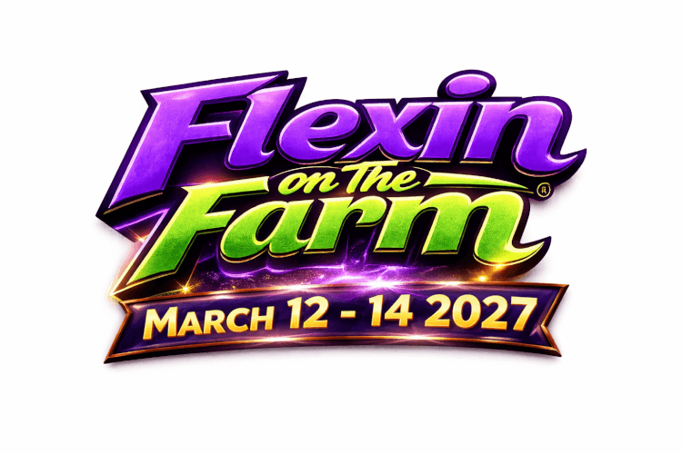 Flexin on the Farm 2027